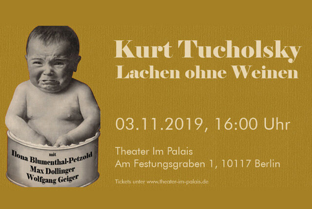 Kurt Tucholsky – Plakat "Lachen ohne Weinen"